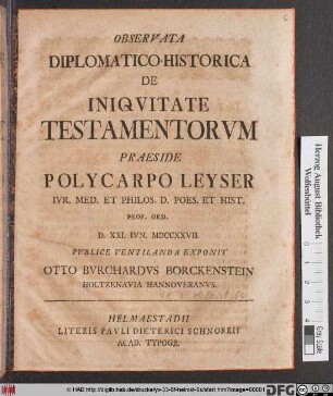 Observata Diplomatico-Historica De Iniqvitate Testamentorvm
