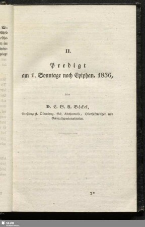 II. Predigt am 1. Sonntage nach Epiphan. 1836
