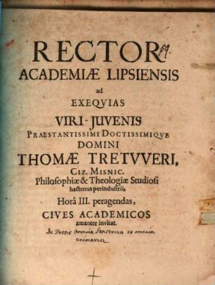 Rector Academiae Lipsiensis ad exequias Thomae Fretweri ... invitat : [Inest dissertatiuncula de festis omnium sanctorum et omnium animarum]