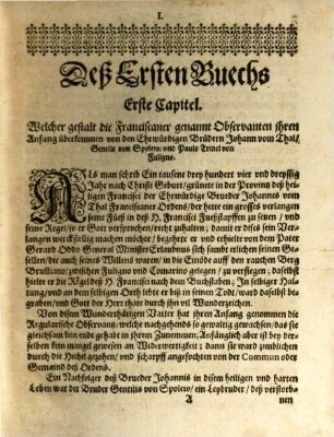 Vierter Theil Der Chronicken Der Mindern Brüder deß eingesetzten Ordens deß H. Seraphische[n] Vatters Francisci : Auß Glaubwürdigen Franciscaner Geschichtschreibern, so in der Teutschen Sprach zuuor niemahlen an das Liecht kom[m]en, anietzo aber trewlich zusam[m]en getragen ...