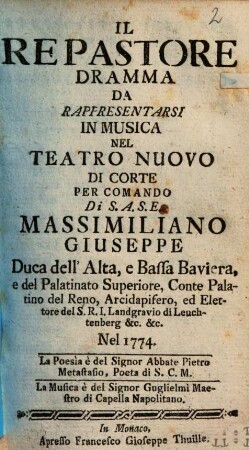 Il Re Pastore : Dramma Da Rappresentarsi In Musica Nel Teatro Nuovo Di Corte