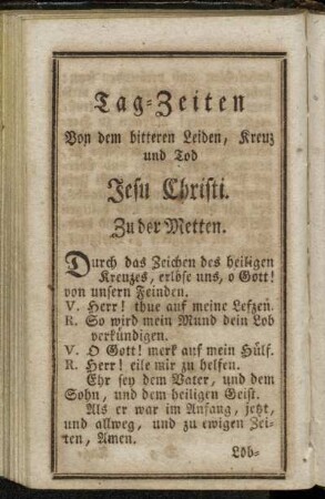 Tag-Zeiten Von dem bitteren Leiden, Kreuz und Tod Jesu Christi.