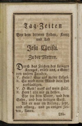 Tag-Zeiten Von dem bitteren Leiden, Kreuz und Tod Jesu Christi.