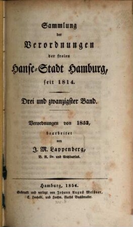 Sammlung der Verordnungen der Freyen Hanse-Stadt Hamburg, seit 1814. 23. 1853 (1854)
