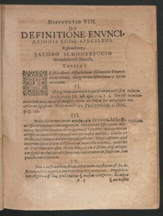Disputatio VIII. De Definitione Enunciationis Eiusque Speciebus. Respondente Iacobo Schobeccio