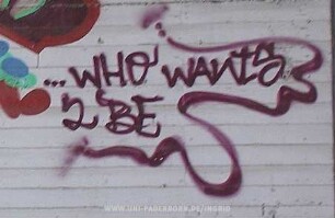 ...WHO WAntS 2 BE