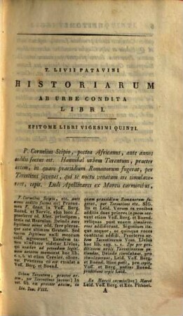 T. Livii Patavini Historiarum ab urbe condita libri, qui supersunt, omnes : cum notis integris Laur. Vallae, M. Ant. Sabellici, Beati Rhenani, Sigism. Gelenii, Henr. Loriti Glareani, Car. Sigonii, Fulvii Ursini, Franc. Sanctii, J. Fr. Gronovii, Tan. Fabri, Henr. Valesii, Jac. Perizonii, Jac. Gronovii ; excerptis Petr. Nanii, Justi Lipsii, Fr. Modii, Jani Gruteri ; nec non ineditis Jani Gebhardi, Car. And. Dukeri, et aliorum, 8