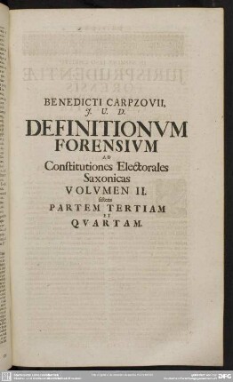 Volumen II. sistens Partem Tertiam Et Quartam