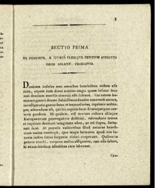 Sectio Prima De Fontibus, E Quibus Plerique Dentium Affectus Oriri Solent, Praecipuis