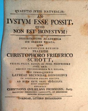 Quaestio iuris naturalis: an iustum esse possit, quod non est honestum?
