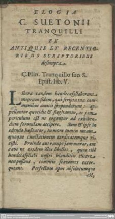 Elogia C. Suetonii Tranquilli Ex Antiquis Et Recentioribus Scriptoribus desumpta