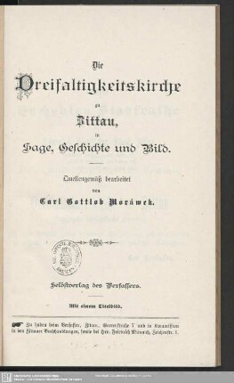 Die Dreifaltigkeitskirche zu Zittau : in Sage, Geschichte und Bild