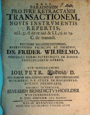 Paradoxon Pro Ivre Retractandi Transactionem, Novis Instrvmentis Repertis : ad L. 35. ff. de re iud. & LL. 19. ac 29. C. de transact. ...