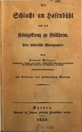 Die Schlacht am Hasenbühl und das Königskreuz zu Göllheim : eine historische Monographie