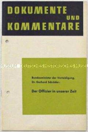 Beilage zur Monatsschrift "Information für die Truppe" mit einer Rede von Verteidigungsminister Gerhard Schröder vor Angehörigen der Offiziersschulen der Bundeswehr am 5. Mai 1969 in München