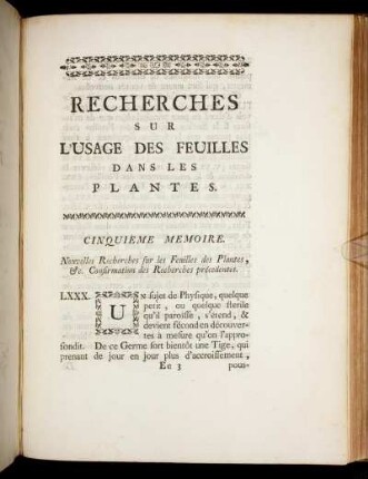Cinquieme Memoire. Nouvelles Recherches sur les Feuilles des Plantes, & c. Confirmation des Recherches précedentes.