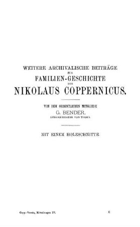 Weitere archivalische Beiträge zur Familien-Geschichte des Nikolaus Coppernicus.