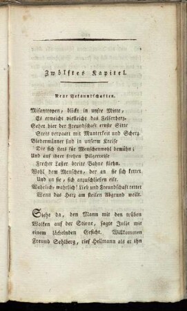 Zwölftes Kapitel. Neue Bekanntschaften. - Vierzehentes Kapitel. Freuden der Liebe.