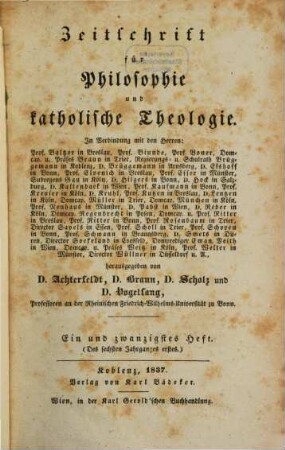 Zeitschrift für Philosophie und katholische Theologie. 21/22. 1837