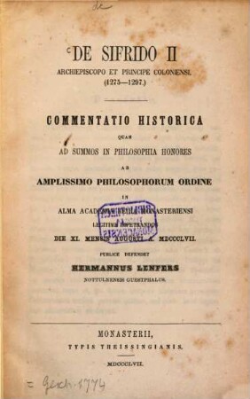 De Sifrido II. Archiepiscopo et principe Coloniensi (1275 - 1297) : (Münsterer Diss.)