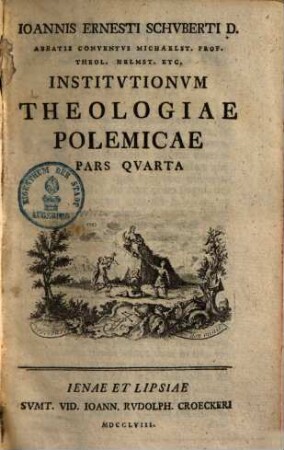 Institutionum theologiae polemicae pars ..., 4