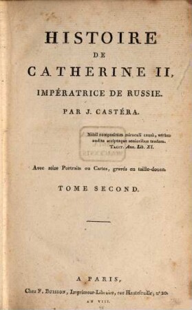 Histoire De Catherine II, Impératrice De Russie : Avec seize Portraits ou Cartes, gravés en taille-douce, 2