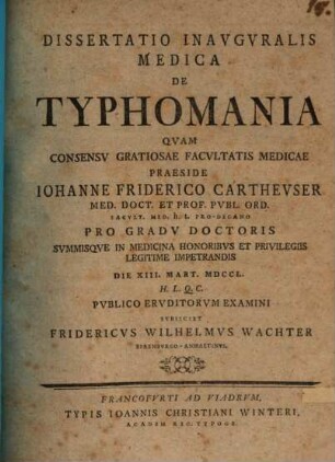 Dissertatio Inavgvralis Medica De Typhomania