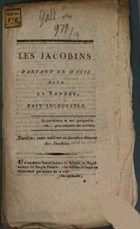 Les Jacobins partant en masse pour la Vendée, fait incroyable