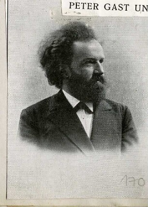 Gast, Peter (Heinrich Köselitz)(1854-1918)
