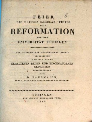 Feier des dritten Saecular-Festes der Reformation auf der Universität Tübingen