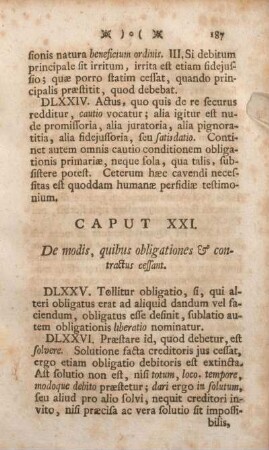 Caput XXI. De modis. quibus obligationes & contractus cessant.