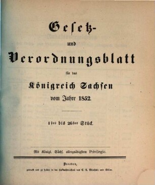 Gesetz- und Verordnungsblatt für das Königreich Sachsen. 1852