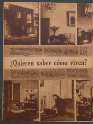¿Quieren saber cómo viven?