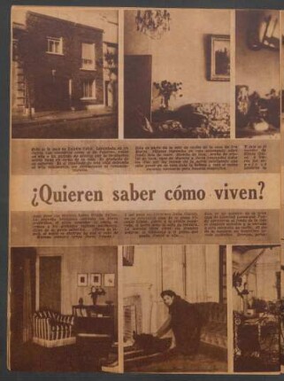 ¿Quieren saber cómo viven?