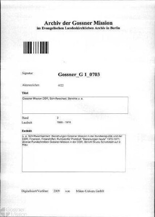 Gossner Mission DDR, Schriftwechsel, Berichte u. a.