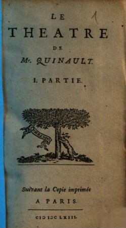 Le Theatre De Mr. Quinault, 1. Tragedies