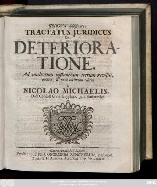 Tractatus Juridicus De Deterioratione : Ad multorum instantiam iterum revisus