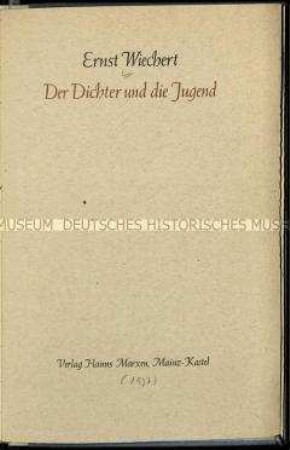 Rede von Ernst Wiechert an die deutsche Jugend