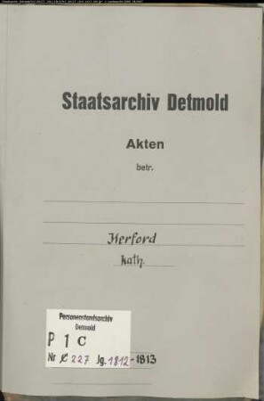 Belegakten zum Heiratsregister der katholischen Gemeinde Herford, Kreis Herford (1812-1813)