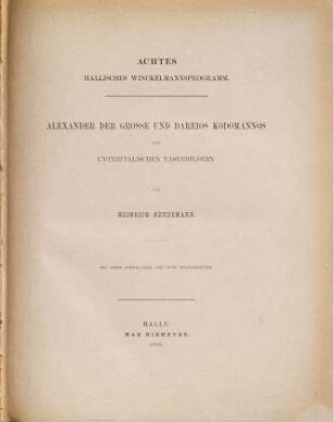 Alexander der Große und Dareios Kodomannos auf unteritalienischen Vasenbildern