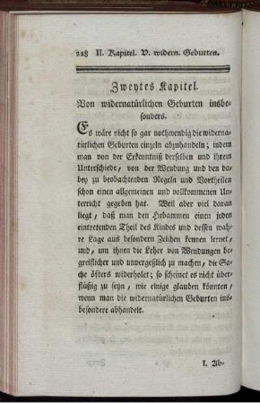 Zweytes Kapitel. Von widernatürlichen Geburten insbesonders.