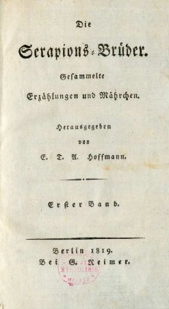 Bd. 1: Die Serapions-Brüder