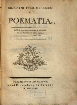 Hieronymi Petri Schlosseri I. U. D. poematia