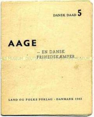 Flugschrift der dänischen Widerstandsbewegung zum Gedenken an Aage Nielsen (Dansk Daad 5)