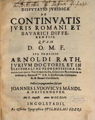 Dispvtatio Jvridica. De Continvatis Jvris Romani Et Bavarici Differentiis
