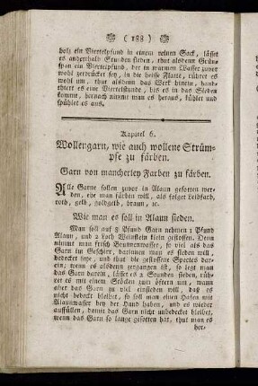 Kapitel 6. Wollengarn, wie auch wollene Strümpfe zu färben. - Kapitel 13. Leder auf allerhand Art zu färben.