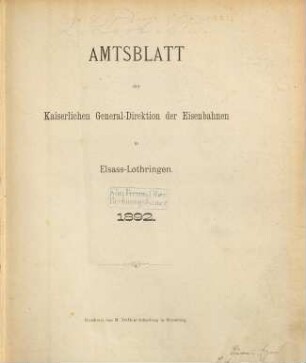 Amtsblatt der Kaiserlichen General-Direktion der Eisenbahnen in Elsaß-Lothringen. 1892, 1892