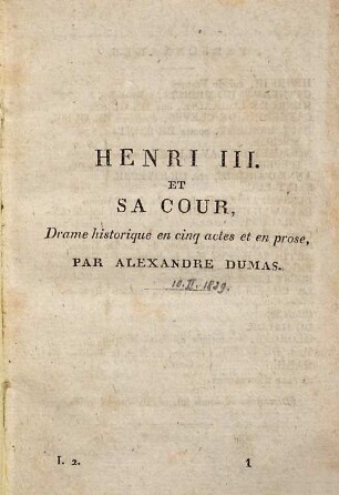 Henri III. et sa cour : drame historique en cinq actes et en prose
