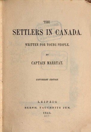 The settlers in Canada : Written for young people