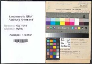 Entnazifizierung Friedrich Kaemper , geb. 09.10.1884 (Lagermeister)